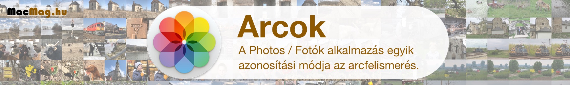 Arcfelismerés a Photos / Fotók alkalmazásban - MacMag.hu oktatóanyagok a macOS rendszer alkalmazásairól
